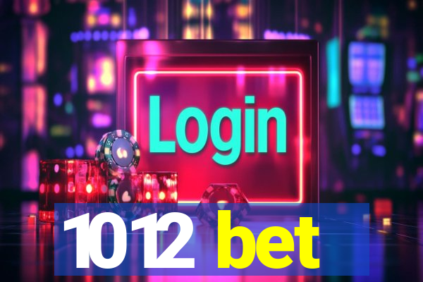 1012 bet